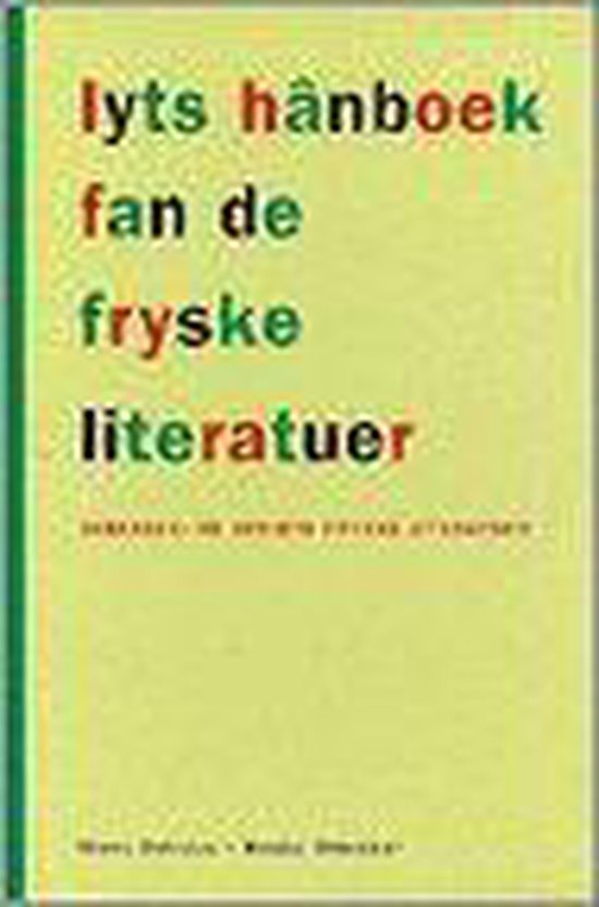 Lyts hânboek fan de Fryske literatuer