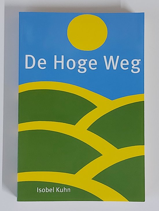 Hoge weg, de