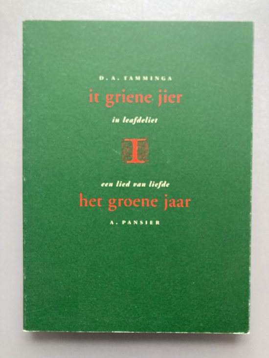 It griene jier = Het groene jaar