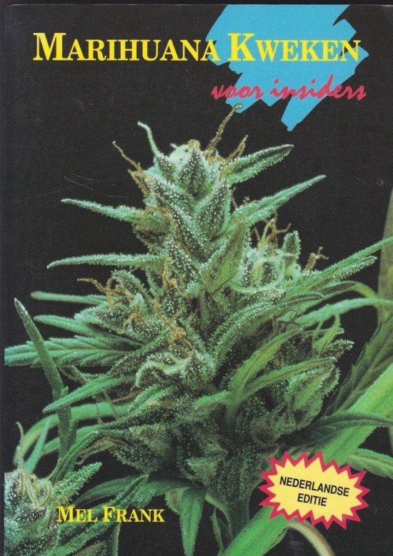 Marihuana kweken voor insiders