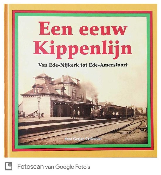 Een eeuw Kippenlijn