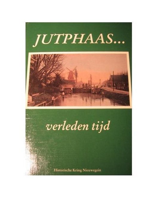 Jutphaas... verleden tijd