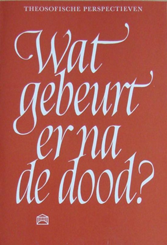 Wat gebeurt er na de dood