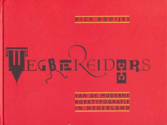 Wegbereiders Moderne Boektypografie Ned