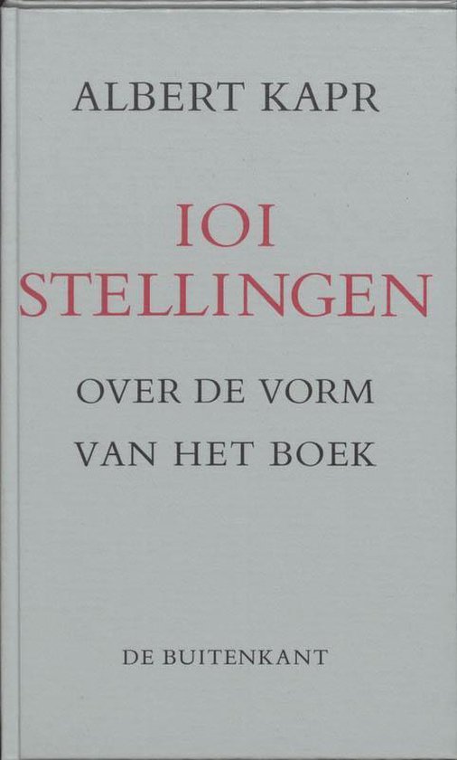 101 stellingen over de vorm van het boek