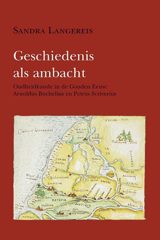 Hollandse studien 37 -   Geschiedenis als ambacht