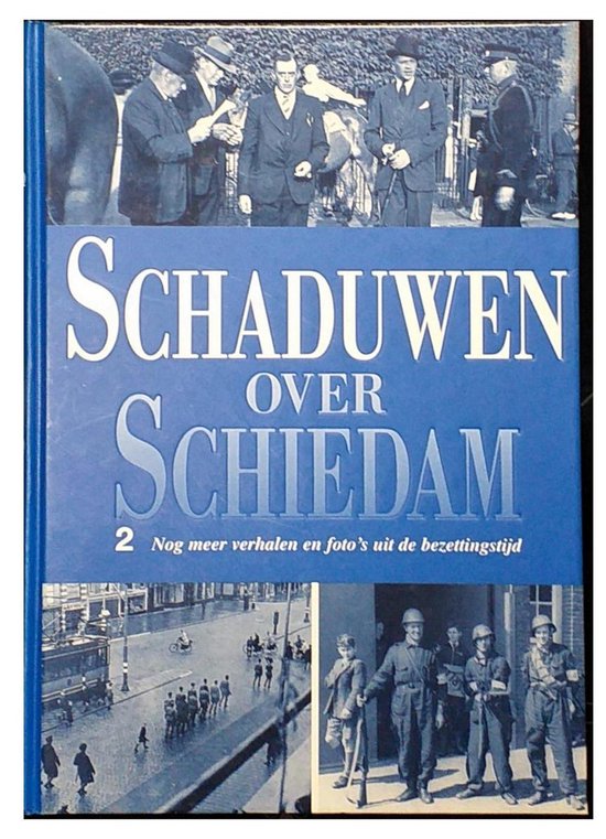 2 Schaduwen over Schiedam