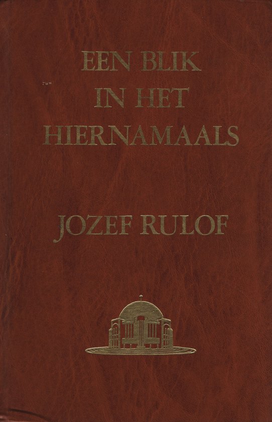 Blik in het hiernamaals - Rulof