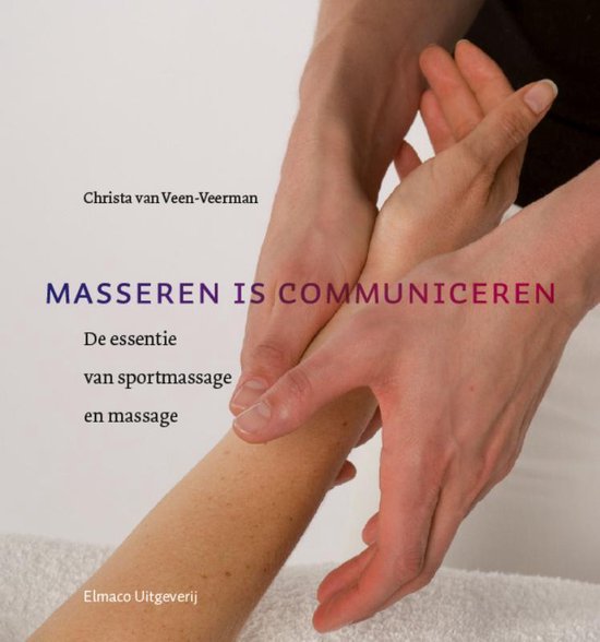 Masseren Is Communiceren