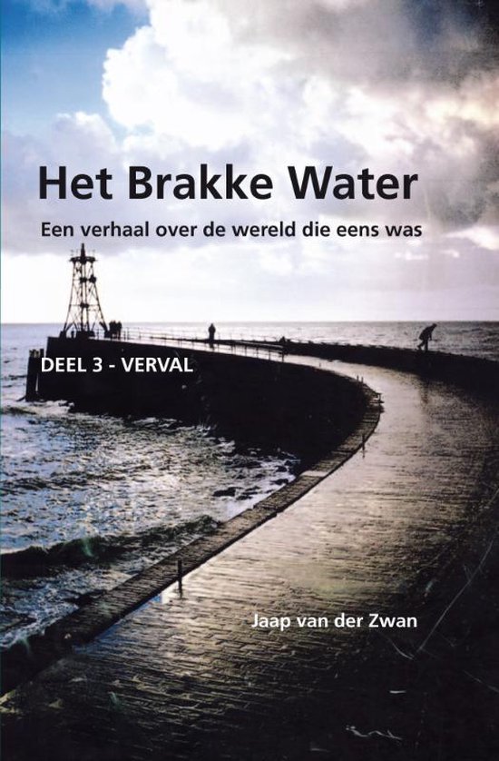 Het brakke water / 3 Verval