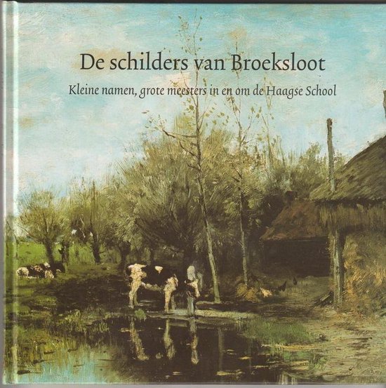 De schilders van Broeksloot