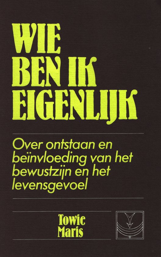 Wie ben ik eigenlijk