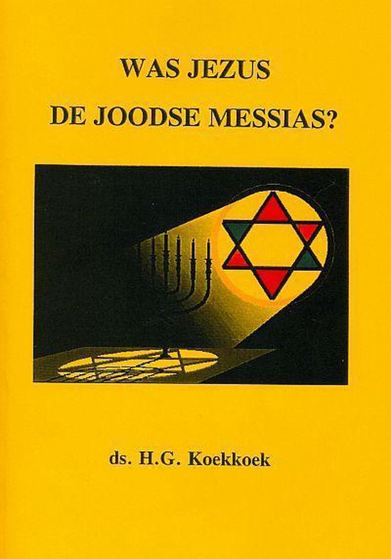 Was Jezus de joodse messias ?