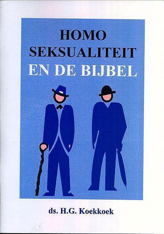 Homoseksualiteit en de bijbel