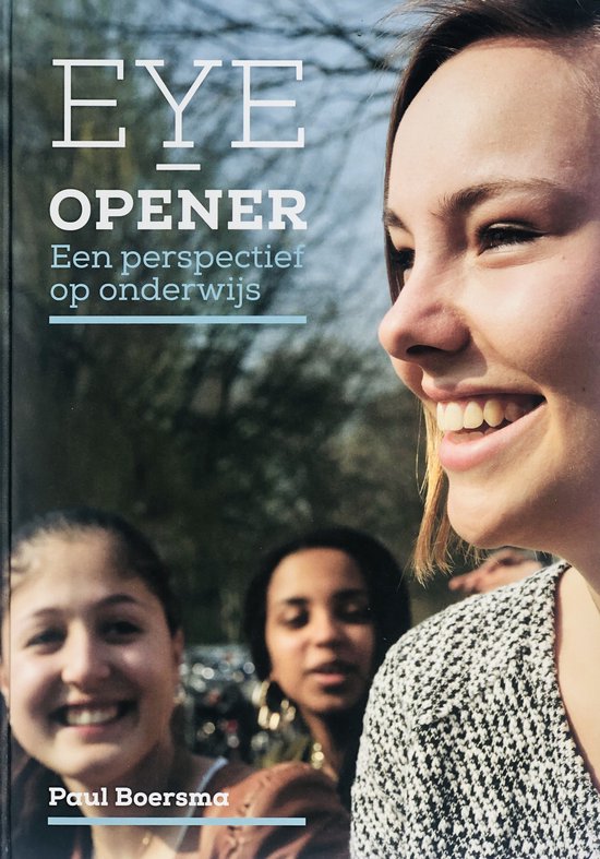 Eye opener, Een perspectief op onderwijs