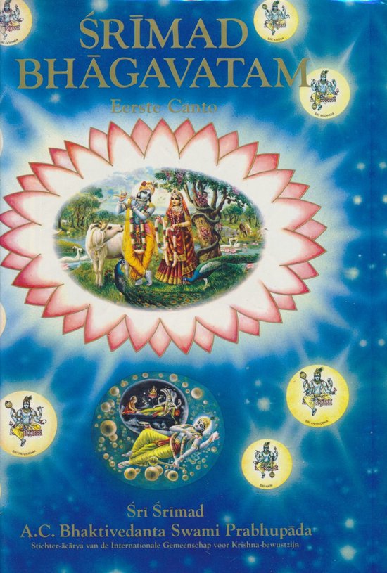 Srimad Bhagavatam. Eerste canto `de schepping`