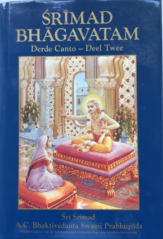 Srimad-bhagavatam canto 3. (deel 2)