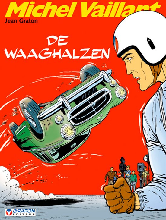 07. De Waaghalzen (Zie Isbn 5413170121508)