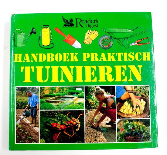 Reader's digest handboek praktisch tuinieren