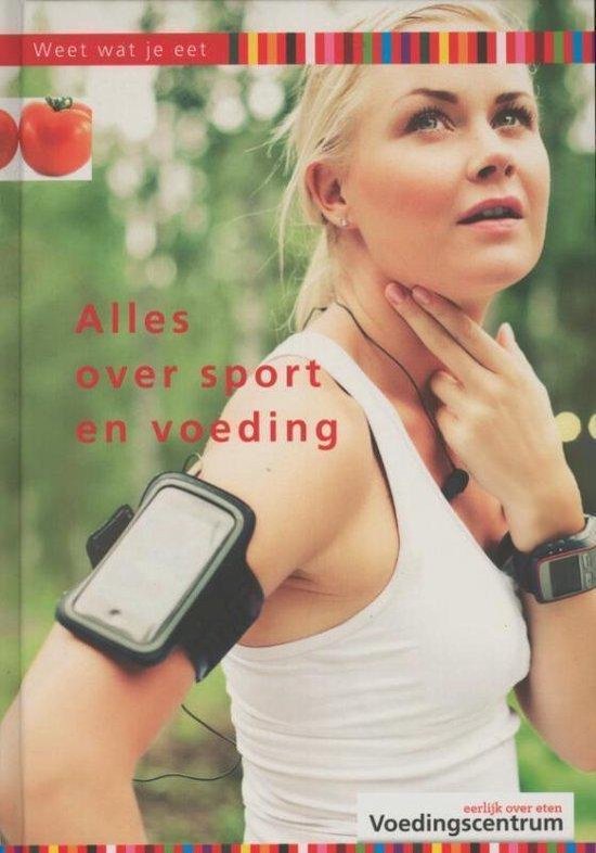 Alles Over Sport En Voeding