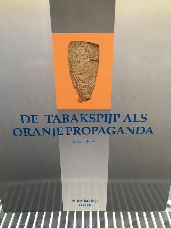 De tabakspijp als Oranjepropaganda