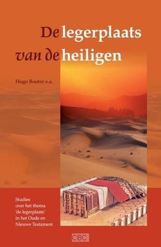 De legerplaats van de heiligen