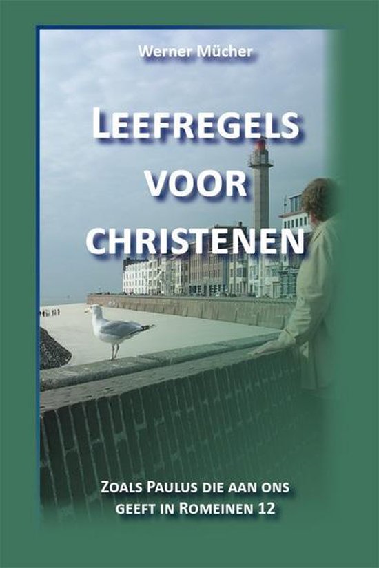 Leefregels voor christenen