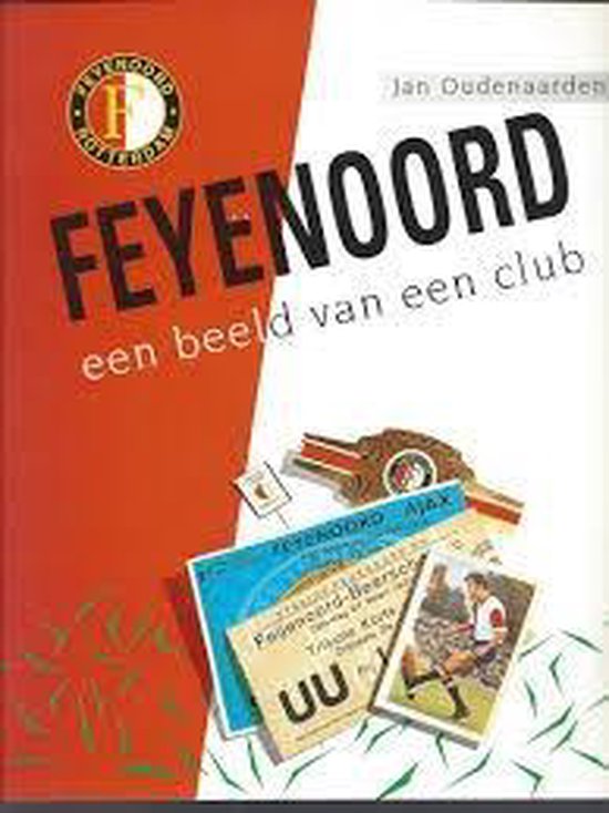 Feyenoord een beeld van een club