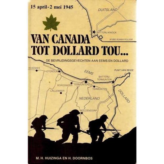 Van Canada tot Dollard tou . . .