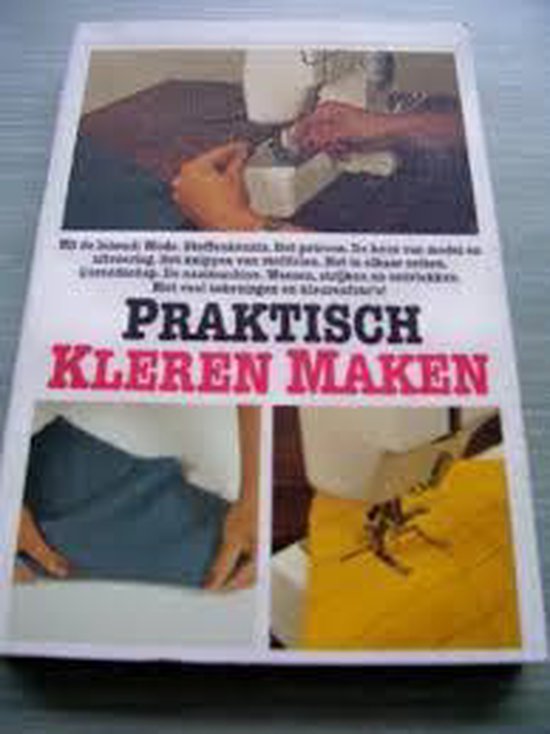 Praktisch kleren maken