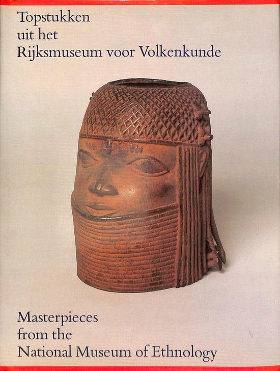 Topstukken uit het Rijksmuseum voor Volkenkunde