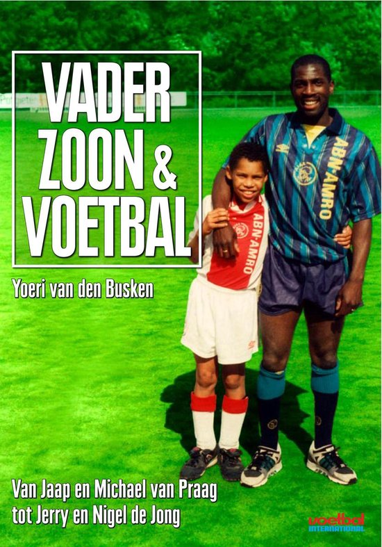 Vader, zoon & voetbal