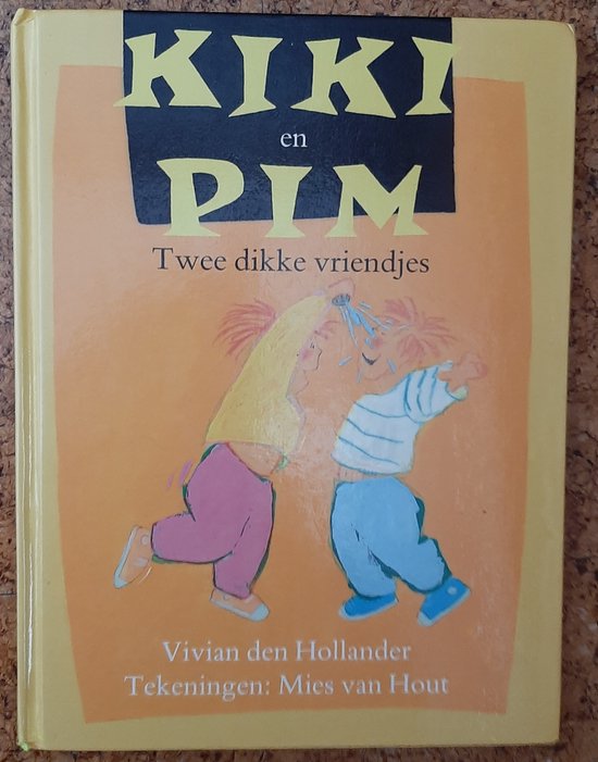 Kiki en Pim twee dikke vriendjes - Kimio