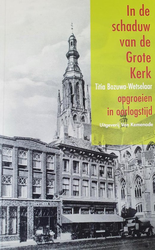 In de schaduw van de Grote Kerk