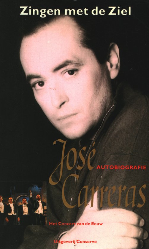 Zingen met de ziel - José. Carreras