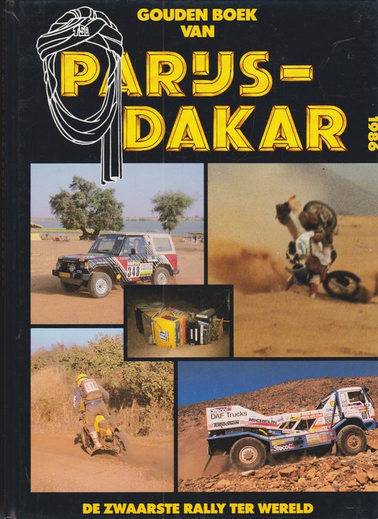 Gouden boek van parys-dakar 1986 - Zyl