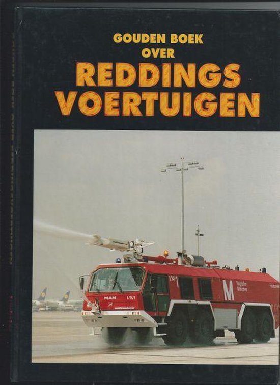 GOUDEN BOEK REDDINGSVOERTUIGEN