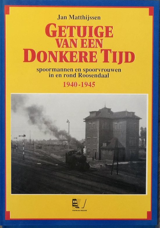 Getuige van een donkere tijd