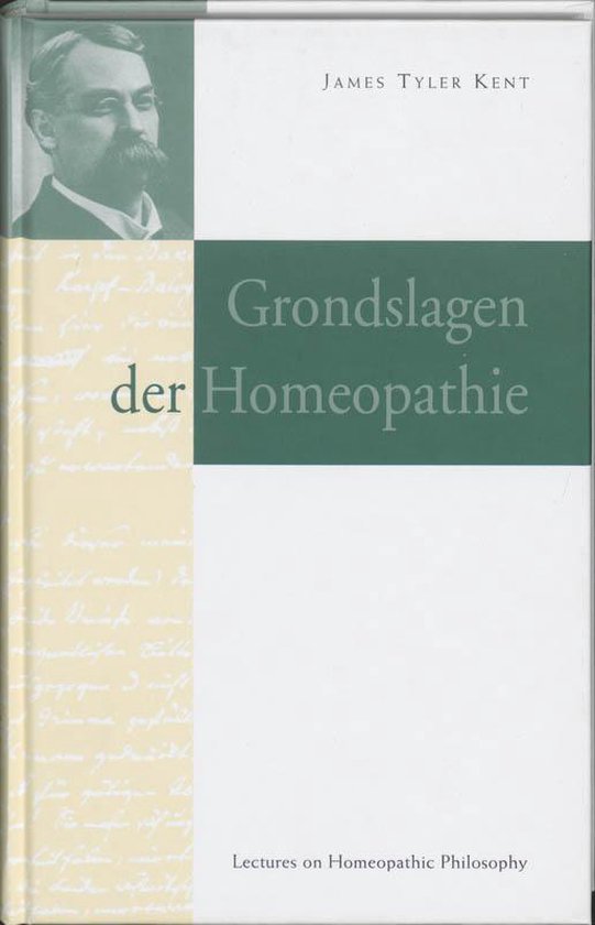 Grondslagen Der Homeopathie