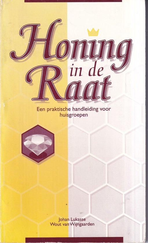 HONING IN DE RAAT