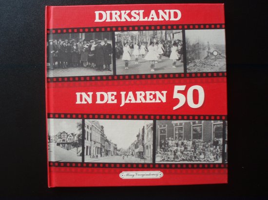 Dirksland in de jaren 50