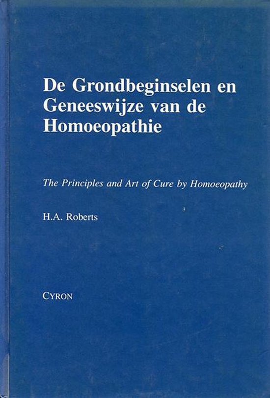 Grondbeginselen geneeswyze homoeopathie