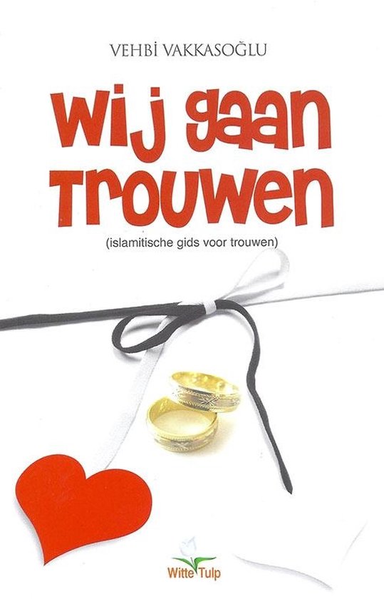 Wij Gaan Trouwen