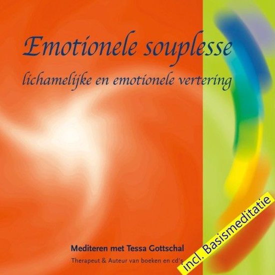 Emotionele souplesse incl. Basismeditatie