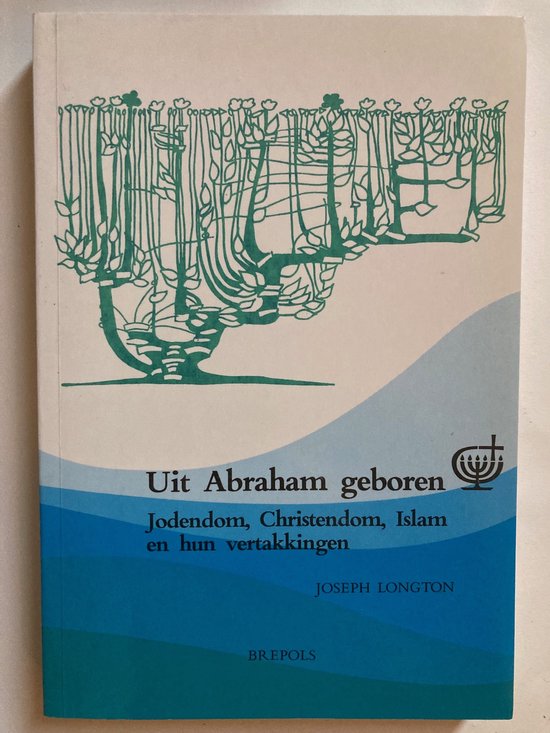 Uit Abraham geboren