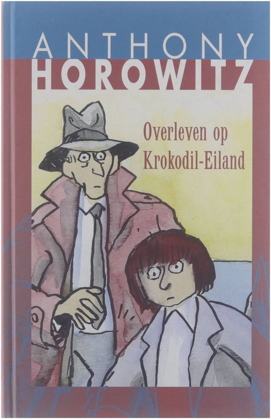 Overleven op krokodil - eiland - Anthony Horowitz