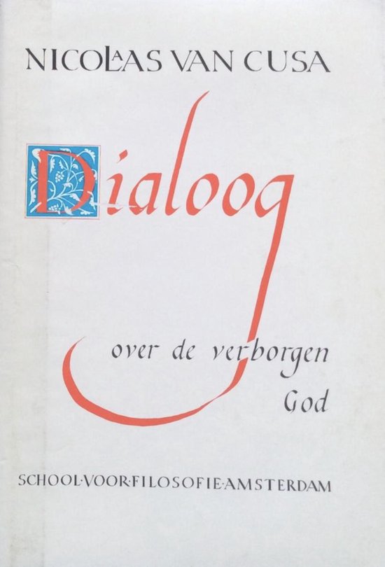 Dialoog over de verborgen God tussen een ongelovige en een gelovige