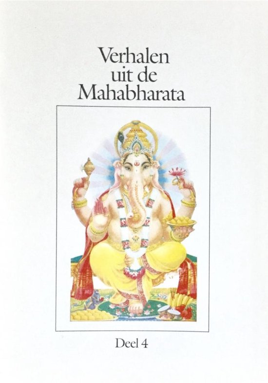 4 Verhalen uit de mahabharata