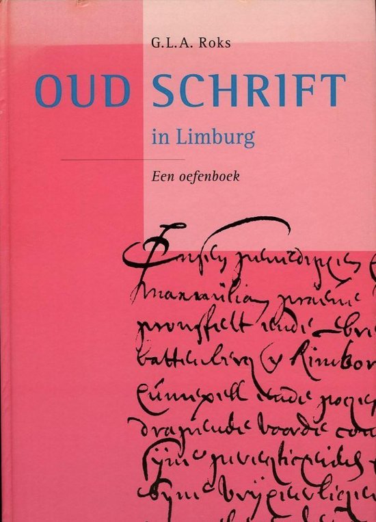 Oud schrift in Limburg