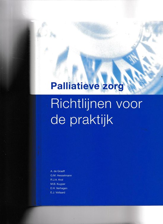 Palliatieve zorg, richtlijnen voor de praktijk